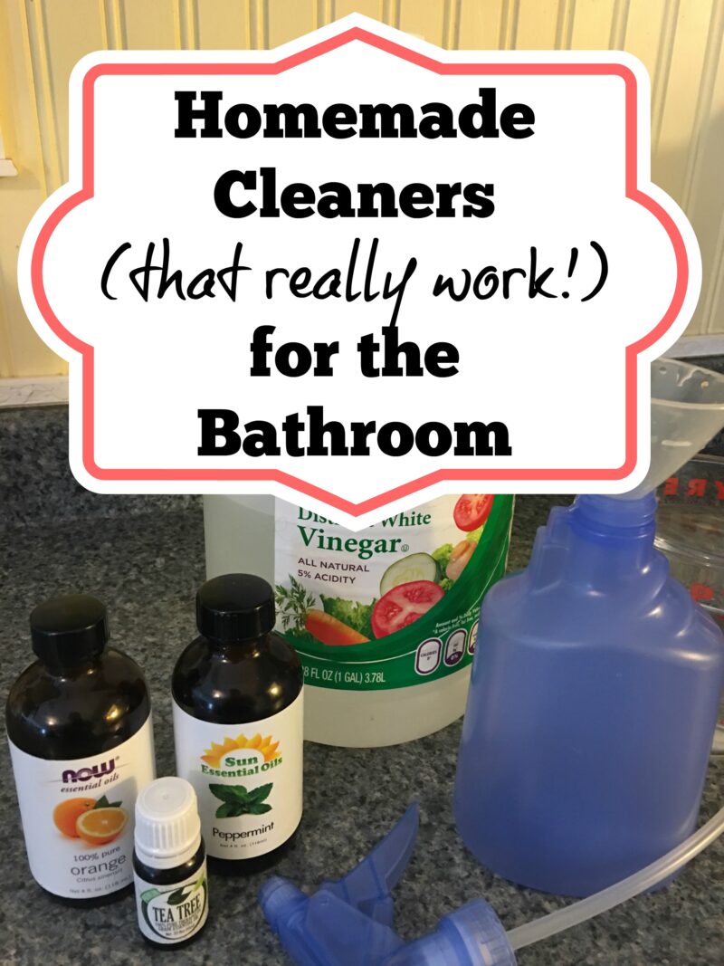 Homemade Cleaners that really work for the bathroom
