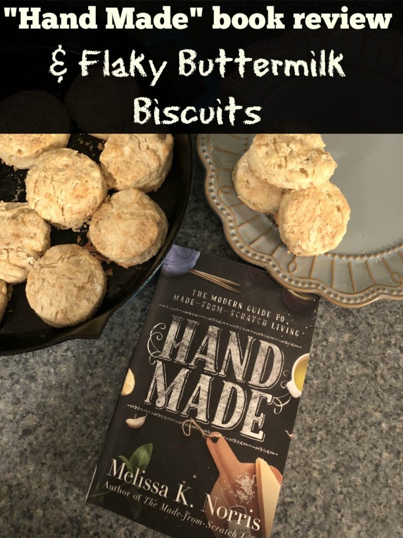 "Hand Made: The Modern Guide to Made from Scratch Living" by Melissa Norris book review